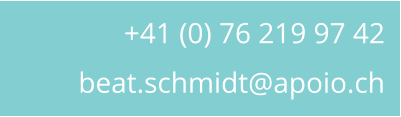 +41 (0) 76 219 97 42 beat.schmidt@apoio.ch